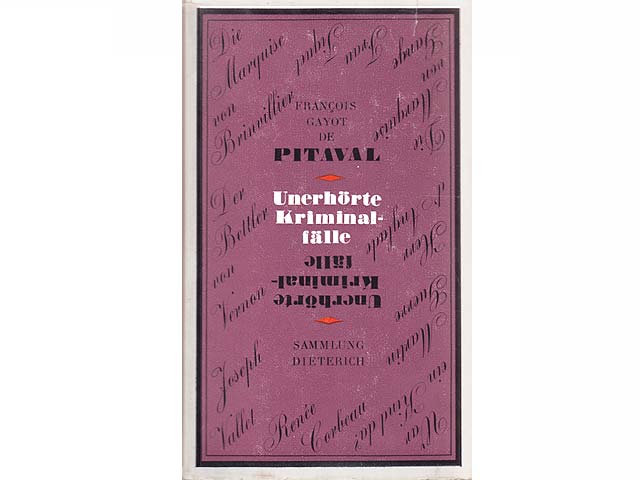 Francois de Pitaval, Unerhörte Kriminalfälle. Hrsg. von Rudolf Marx. Sammlung Dieterich Band 215. 1. Auflage