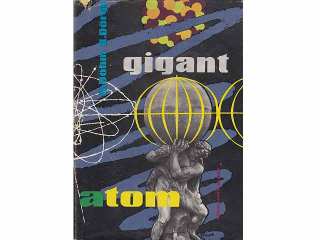 Konvolut „I. W. Kurtschatow/Kernforschung“. 5 Titel.  