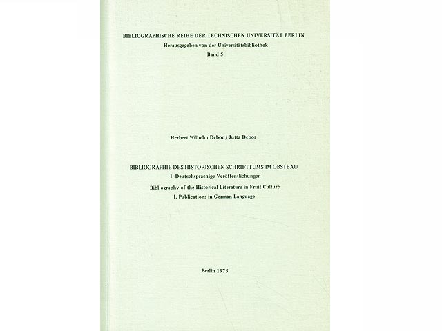„Obstbau. Historisches Schrifttum“. 3 Titel. 