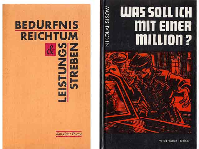 Konvolut „Reichtum und Befriedigung der Bedürfnisse“. 3 Titel. 
