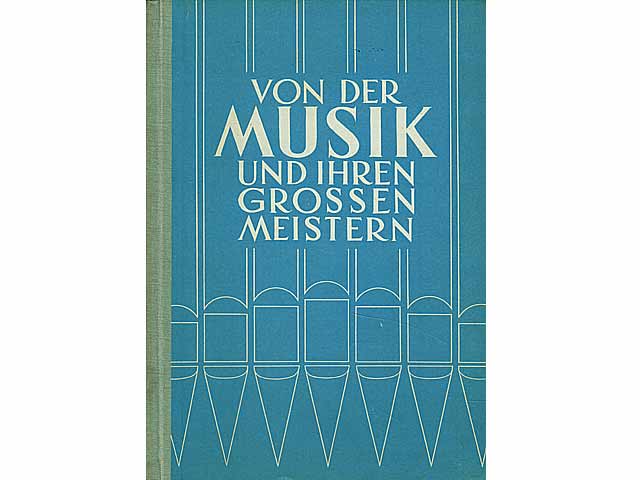 Konvolut „Musiker und Musikgeschichte“. 10 Titel. 