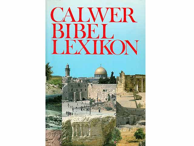 Calwer Bibellexikon. 6. Auflage