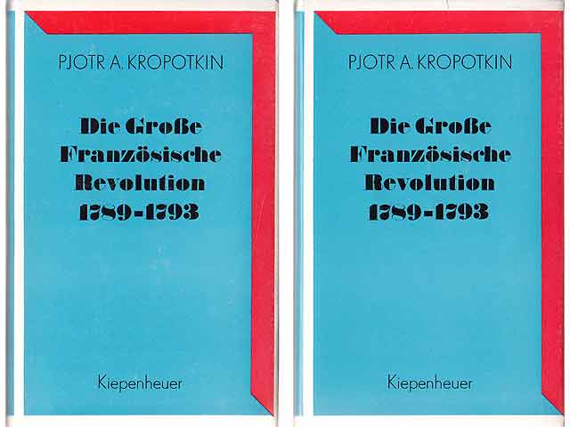 Die Große Französische Revolution 1789-1793. 2 Bände. Übersetzung aus dem Französischen von Gustav Landauer. 2., erweiterte Auflage